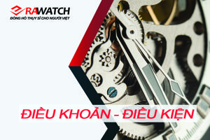 dieu khoan dieu kien era watch